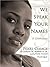 We Speak Your Names by Pearl Cleage