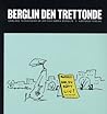 Berglin den trettonde : samlade teckningar