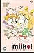 Hai Miiko! 17 by Eriko Ono
