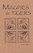 Magpies & Tigers: Poetry & ...