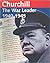 Churchill: The War Leader 1940-1945 : Documents