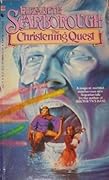 The Christening Quest