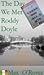 The day we met Roddy Doyle