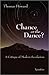 Chance or the Dance? A Critique of Modern Secularism by Thomas Howard