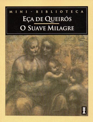 O Suave Milagre (Paperback)