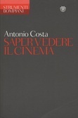 Saper vedere il cinema (Paperback)