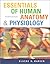 Essentials of Human Anatomy & Physiology  [with Essentials of... by Elaine N. Marieb