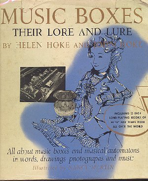 Music Boxes: Their Lore and Lure (Hardcover)