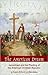 The American Dream: Jamestown and the Planting of the American Christian Republic