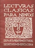 Lecturas clásicas para niños. Tomo 1