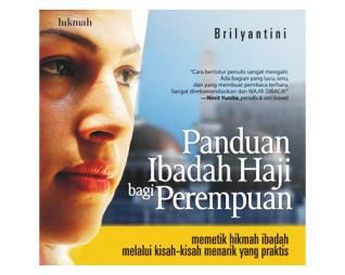 Panduan Ibadah Haji bagi Perempuan (Paperback)