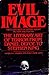 The Evil Image