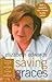 Saving Graces: Finding Solace and Strength from Friends and Strangers