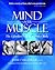 Mind Over Muscle by James Villepigue