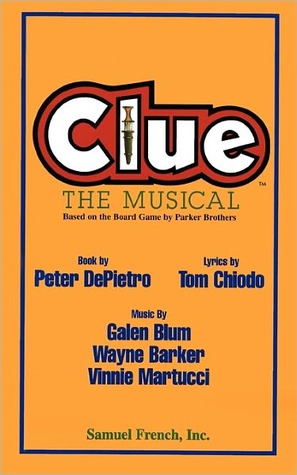 Clue: The musical (Paperback)
