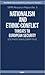 Nationalism and Ethnic Conflict: Threats to European Security (SIPRI Research Reports)