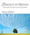 Serenity in Motion: Inner Peace: Anytime, Anywhere