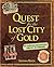 Quest for the Lost City of Gold by Stephen Biesty