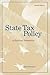 State Tax Policy: A Political Perspective