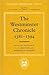 The Westminister Chronicle, 1381-1394 (Oxford Medieval Texts)