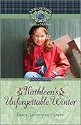 Kathleen's Unforgettable Winter