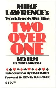 Mike Lawrence's Workbook on the Two Over One System