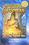 The Doug Batchelor Story: From Caveman to Christian (Destiny book) The Doug Batchelor Story: From Caveman to Christian (Destiny book)