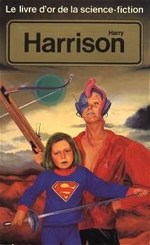 Le livre d'or de la science-fiction: Harry Harrison (Mass Market Paperback)