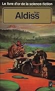 Le livre d'or de la science-fiction: Brian W. Aldiss