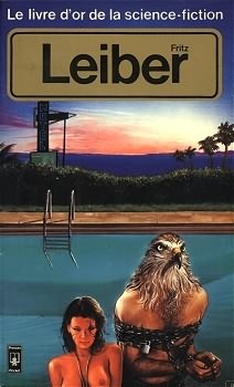 Le livre d'or de la science-fiction: Fritz Leiber (Mass Market Paperback)