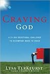 Craving God: A 21...