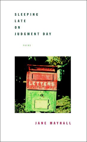 Sleeping Late on Judgment Day: Poems (Hardcover)