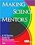 Making Science Mentors: A 1...