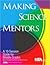 Making Science Mentors by Bernie Zubrowski