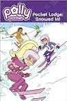 Pocket Lodge: Snowed In! (Polly Pocket) Pocket Lodge: Snowed In! (Polly Pocket)