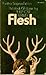 Flesh