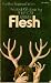 Flesh