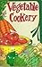 Vegetable Cookery