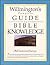 Willmington's Complete Guide to Bible Knowledge: Old Testament Survey