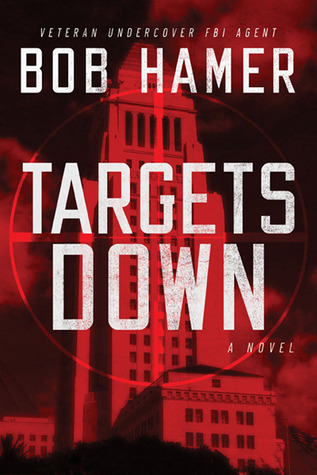Targets Down (Matt Hogan #2)