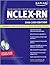 Kaplan NCLEX-RN Exam 2008-2009 with CD-ROM: Strategies for the Registered Nursing Licensing Exam