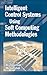 Intelligent Control Systems Using Soft Computing Methodologies