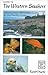 Guide to the Western Seashore: Introductory Marinelife Guide to the Pacific Coast