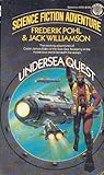 Undersea Quest (Undersea Trilogy, #1) Undersea Quest (Undersea Trilogy, #1)