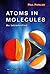 Atoms in Molecules: An Introduction