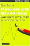 El pequeño gran libro del riesgo: Claves para comprender la inversión en bolsa (Paidos plural) (Spanish Edition)