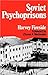 Soviet Psychoprisons