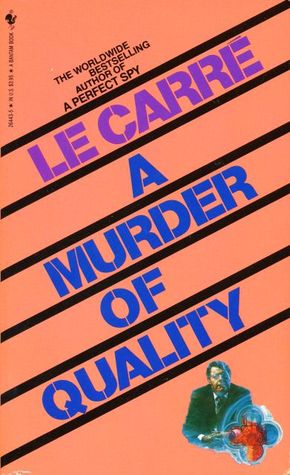 A Murder of Quality
