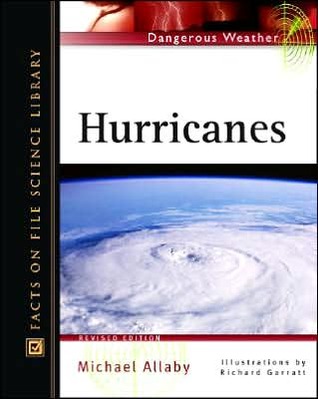 Hurricanes (Facts on File Dangerous Weather Series)