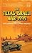 The Texas-Israeli War: 1999